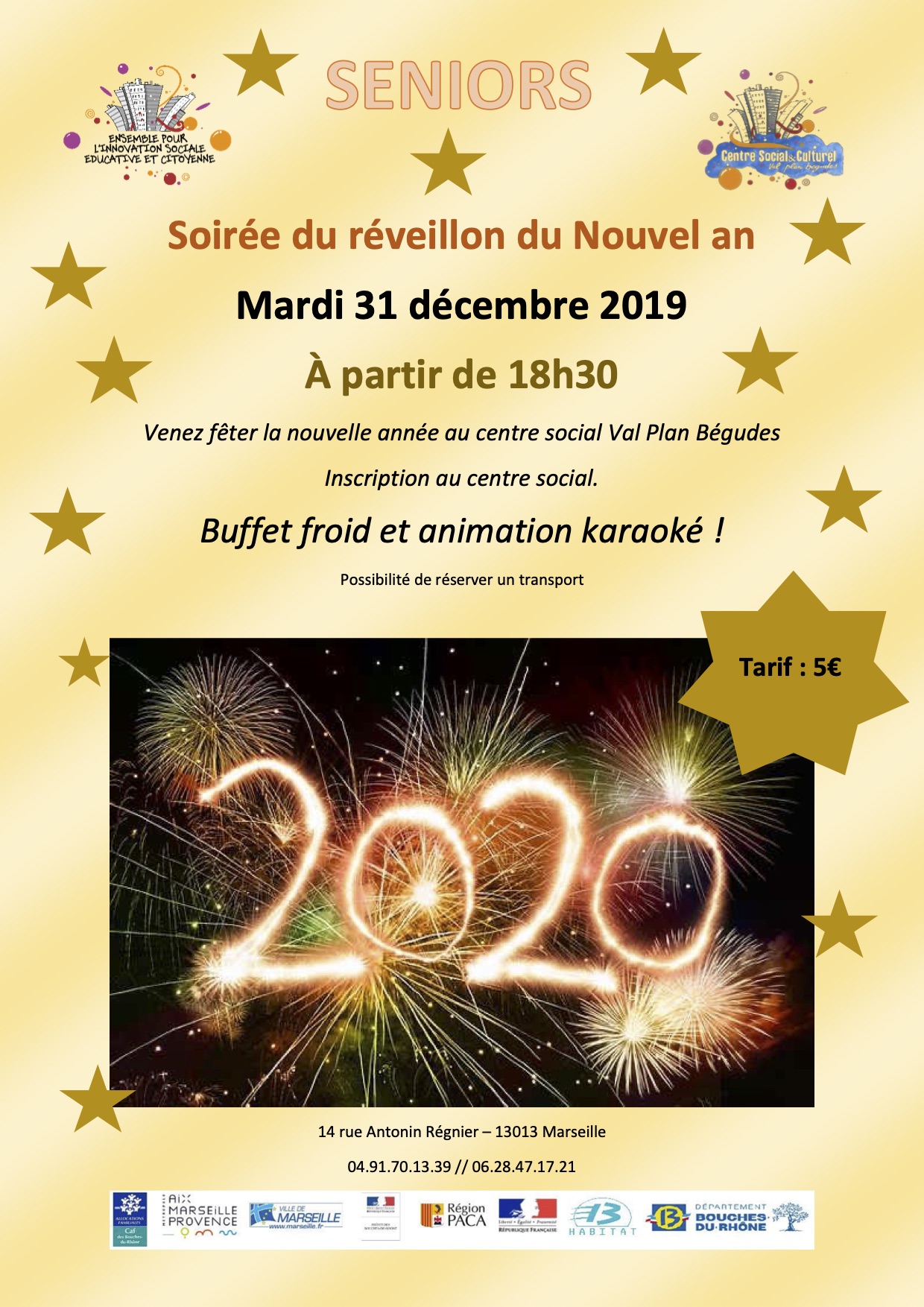 Soirée du nouvel an pour les séniors le 31 décembre à Val Plan (13013)